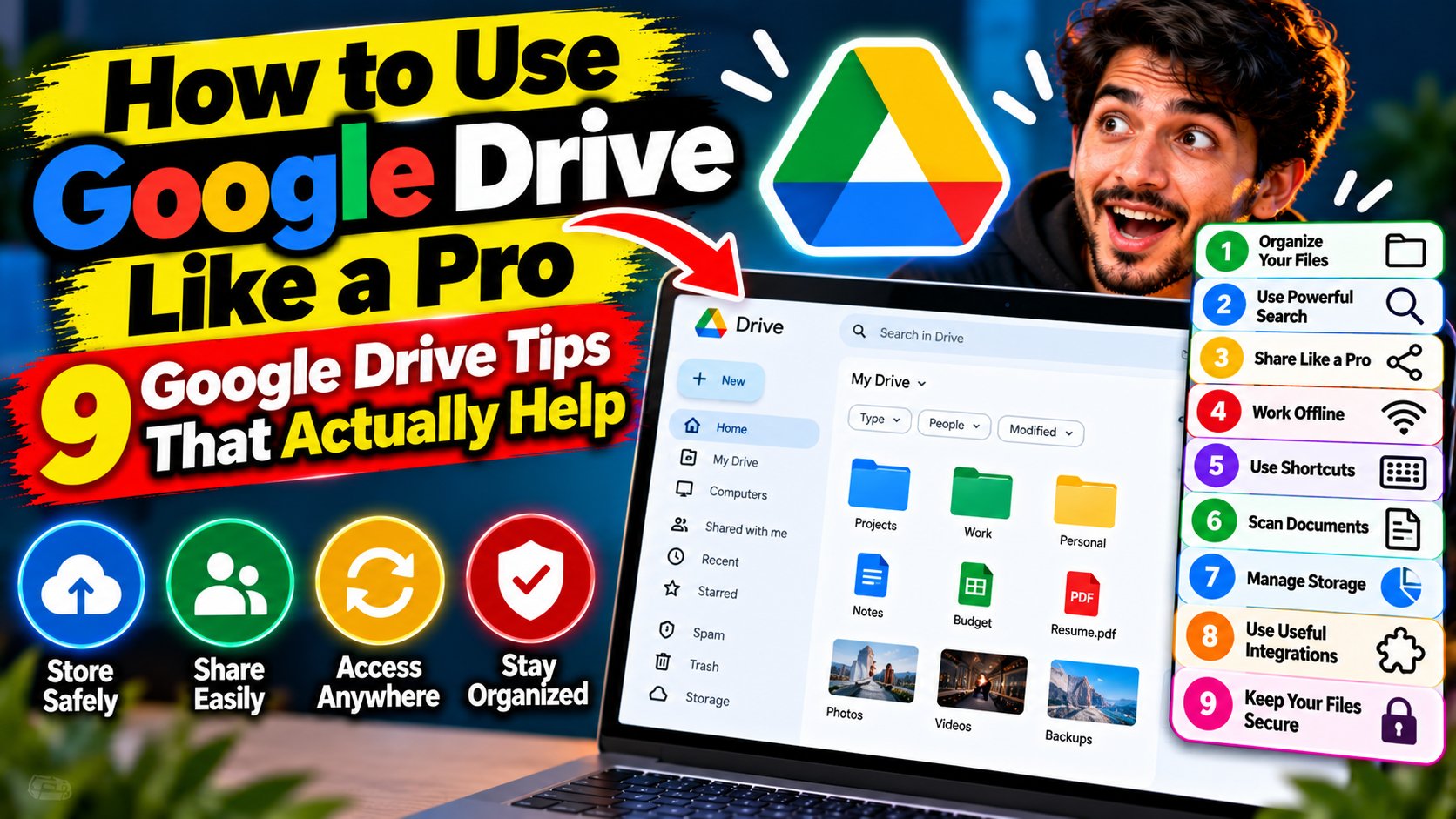 How to Use Google Drive Like a Pro: 9 Google Drive Tips That Actually Help