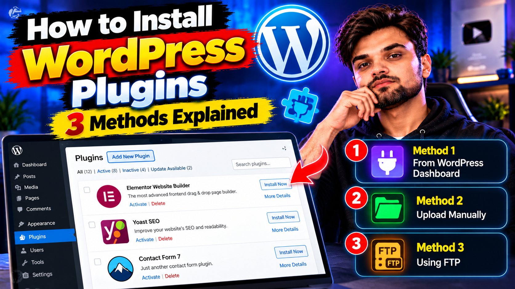 How to Install WordPress Plugins: 3 Methods Explained